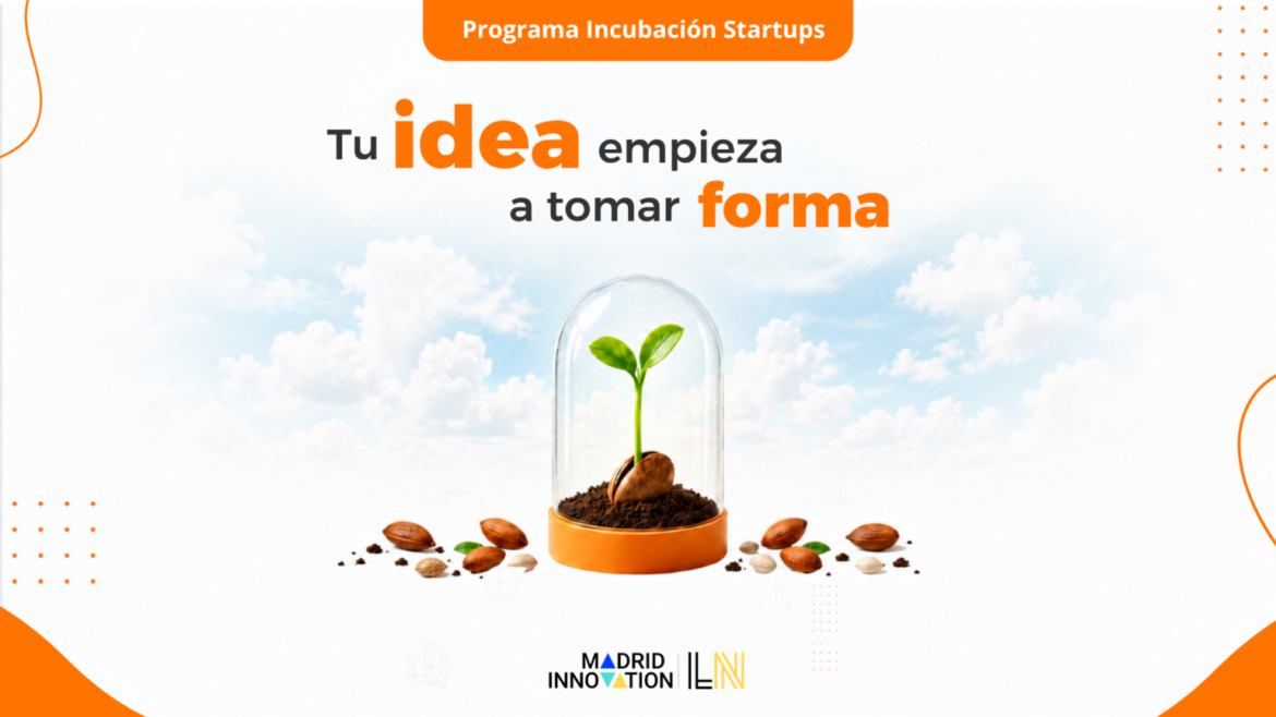 Programa de Incubación La Nave para emprendedores en Villaverde